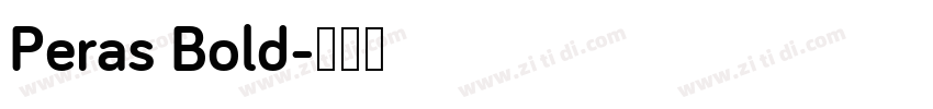 Peras Bold字体转换